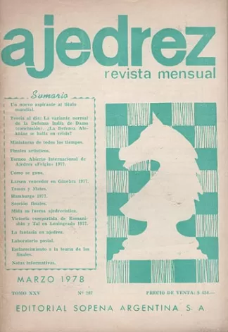 Ajedrez Revista Mensual - Marzo 1978 - Tomo XXV - Nº287