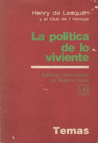 La Política De Lo Viviente