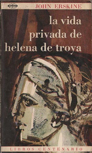 La Vida Privada De Helena De Troya