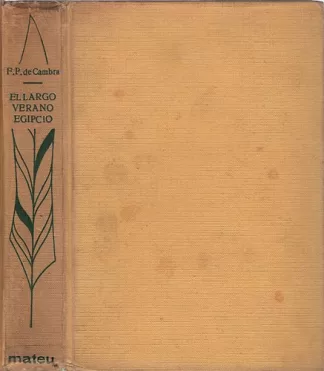 El Largo Verano Egipcio