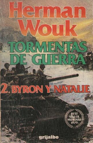 Tormentas de guerra 2. Byron y Natalie