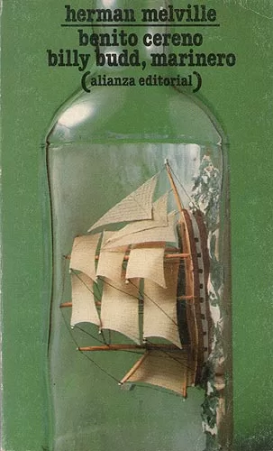 Benito Cereno. Billy Budd