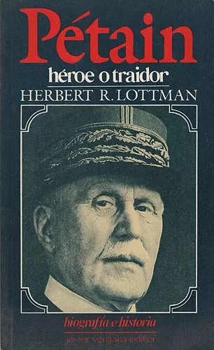 Pétain: Héroe o traidor
