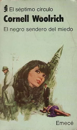 El negro sendero del miedo