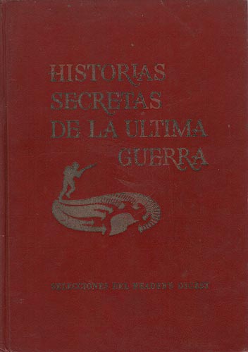 Historias secretas de la última guerra