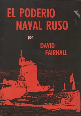 El poderío naval ruso