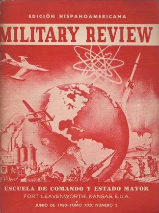 Military Review. Edicion Hispanoamericana. Tomo XXX
