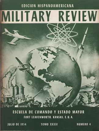 Military Review. Edicion Hispanoamericana. Tomo XXXIV