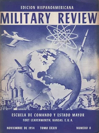 Military Review. Edicion Hispanoamericana. Tomo XXXIV