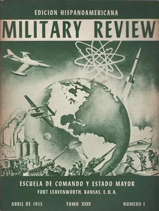 Military Review. Edicion Hispanoamericana. Tomo XXXV