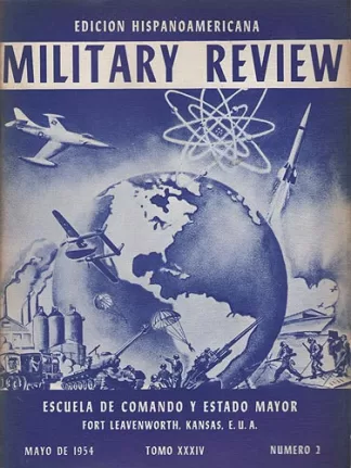 Military Review. Edicion Hispanoamericana. Tomo XXXIV