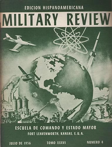 Military Review. Edicion Hispanoamericana. Tomo XXXVI
