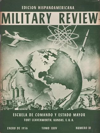 Military Review. Edicion Hispanoamericana. Tomo XXXV