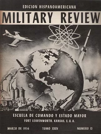 Military Review. Edicion Hispanoamericana. Tomo XXXV