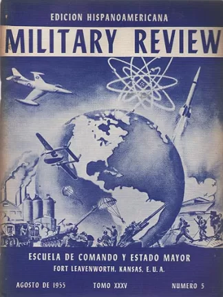 Military Review. Edicion Hispanoamericana. Tomo XXXV