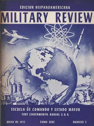 Military Review. Edicion Hispanoamericana. Tomo XXXV