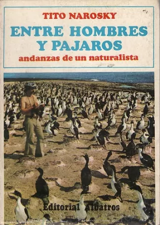 Entre hombres y pájaros