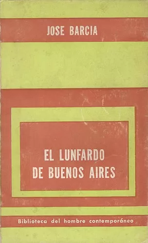 El lunfardo de Buenos Aires