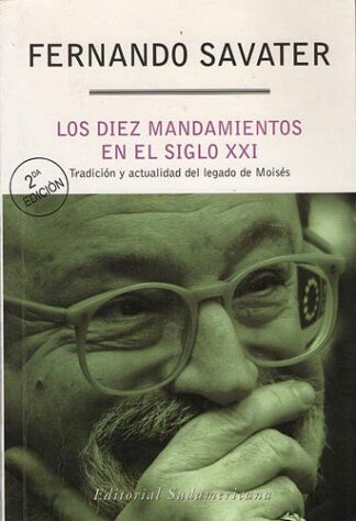 Los diez mandamientos en el siglo XXI