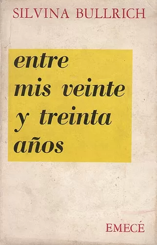 Entre mis veinte y treinta años
