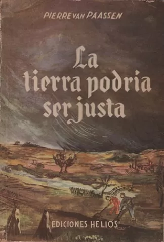 La tierra podría ser justa