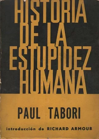 Historia de la estupidez humana