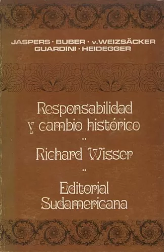 Responsabilidad y cambio histórico