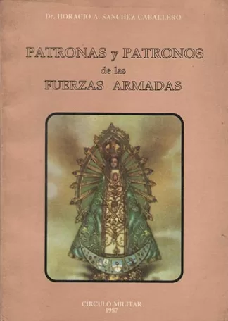 Patronas y Patronos de las Fuerzas Armadas