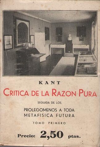 Crítica de la razón pura. Tomo Primero