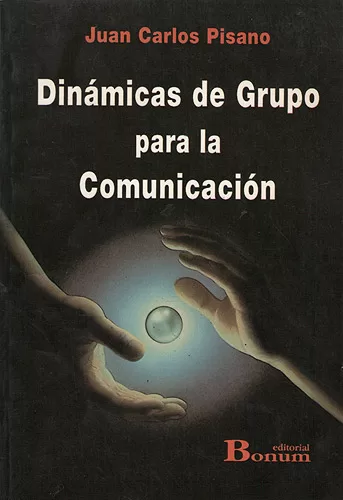 Dinámicas de grupo para la comunicación