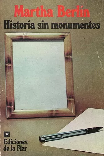 Historia sin monumentos