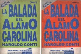 La balada del álamo carolina. Tomo I y II