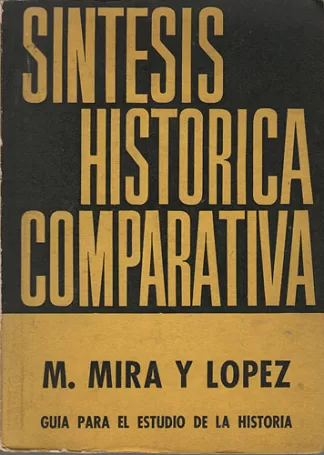 Síntesis histórica comparativa