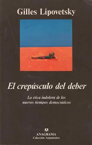 El crepúsculo del deber