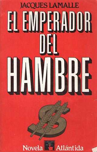 El emperador del hambre