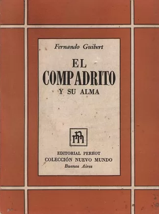 El compadrito y su alma