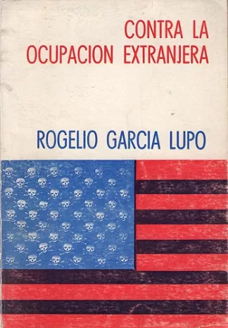 Contra la ocupación extranjera