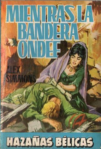 Mientras la bandera ondee