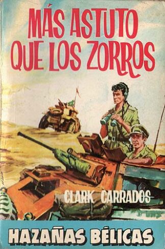 Más astuto que los zorros