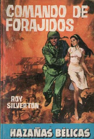 Comando de forajidos