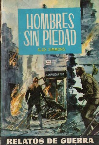 Hombres sin piedad