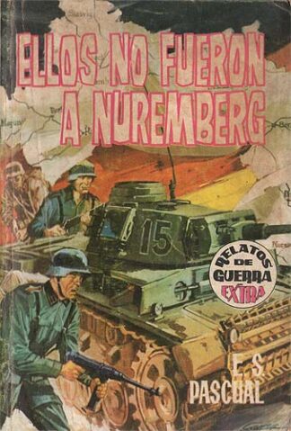 Ellos no fueron a Nüremberg