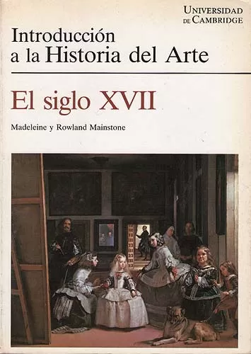Introducción a la Historia del Arte: El siglo XVII
