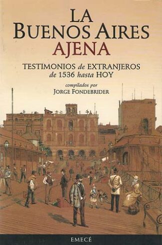 La Buenos Aires ajena