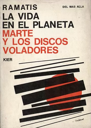 La vida en el planeta Marte y los discos voladores