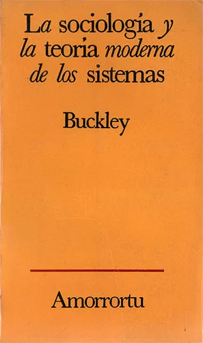 La sociología y la teoría moderna de los sistemas