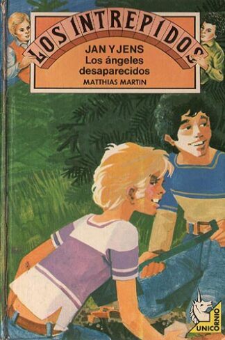 Los Intrépidos Jan y Jens. Los ángeles desaparecidos