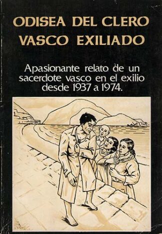 Odisea del clero vasco exiliado