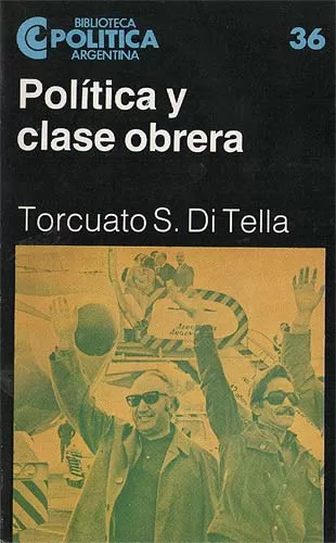 Política y clase obrera