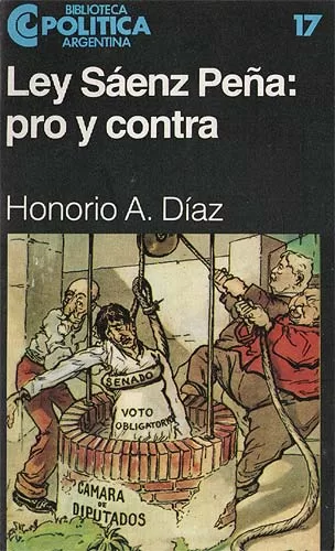 Ley Sáenz peña: pro y contra